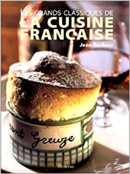 Les Grands classiques de la cuisine française